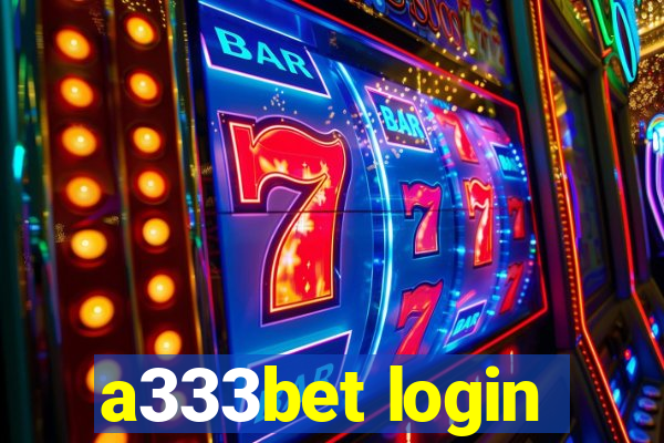 a333bet login