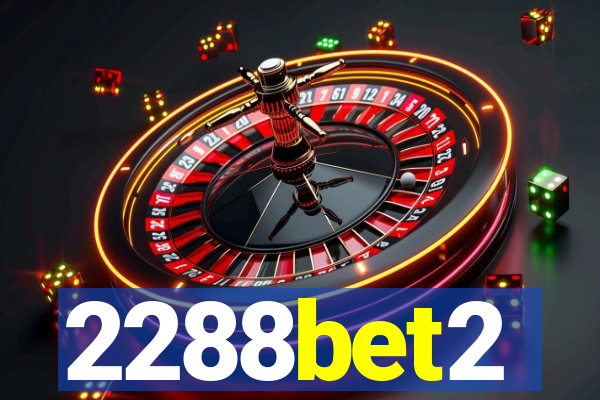 2288bet2