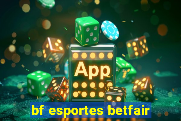 bf esportes betfair