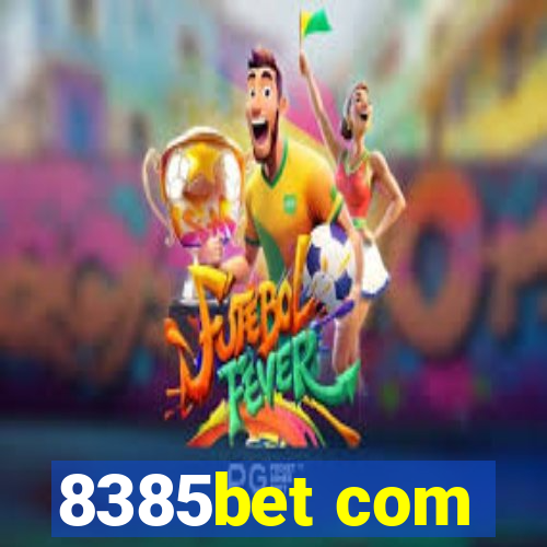 8385bet com