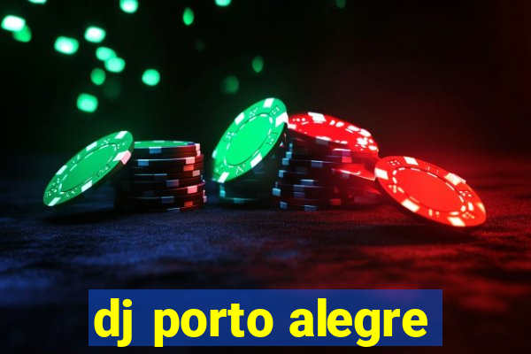 dj porto alegre