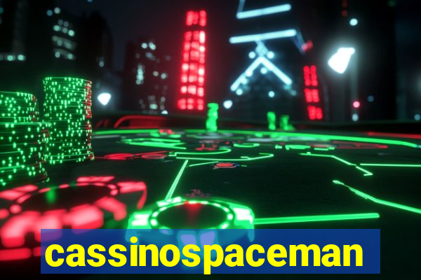 cassinospaceman