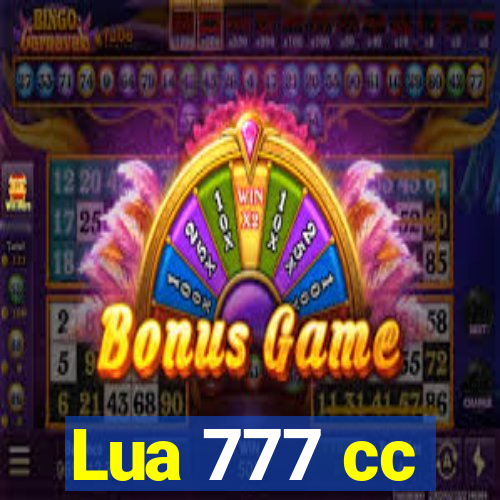 Lua 777 cc