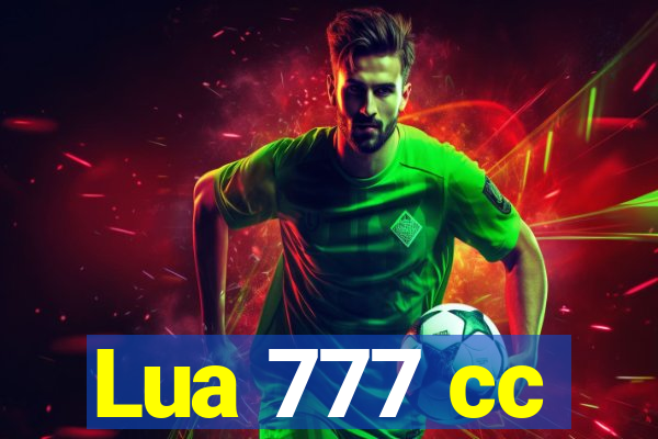 Lua 777 cc