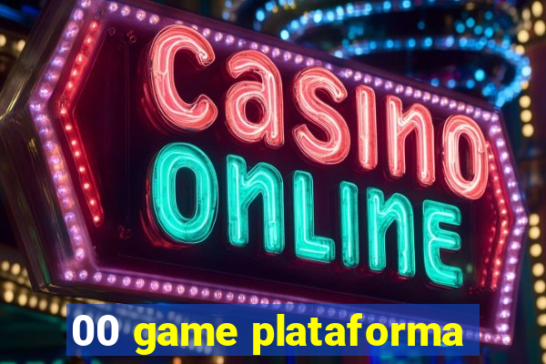 00 game plataforma