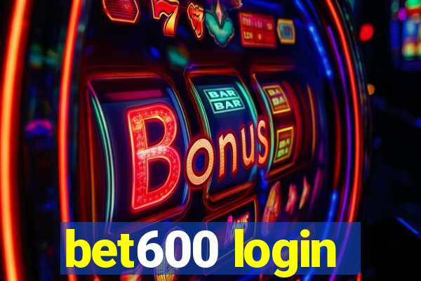 bet600 login