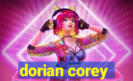 dorian corey