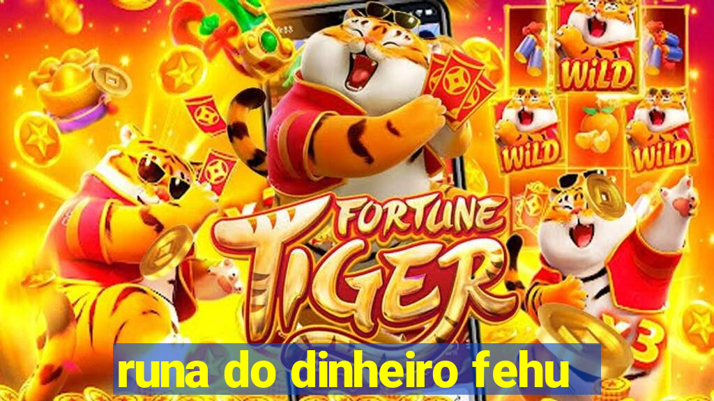 runa do dinheiro fehu