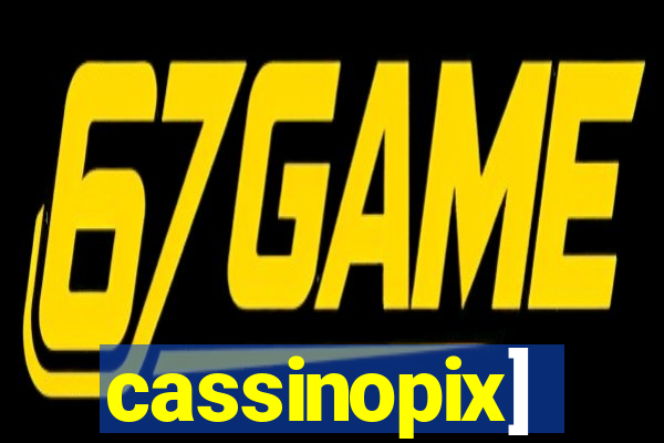 cassinopix]