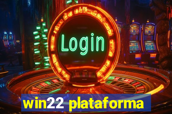 win22 plataforma