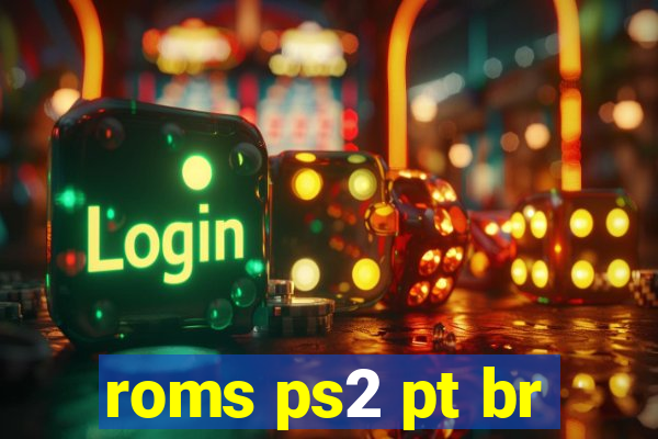 roms ps2 pt br