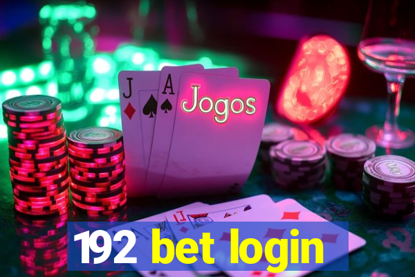 192 bet login