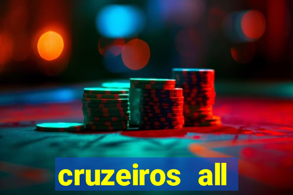 cruzeiros all inclusive 2024 saindo de santos