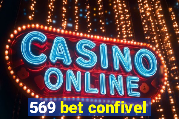 569 bet confivel