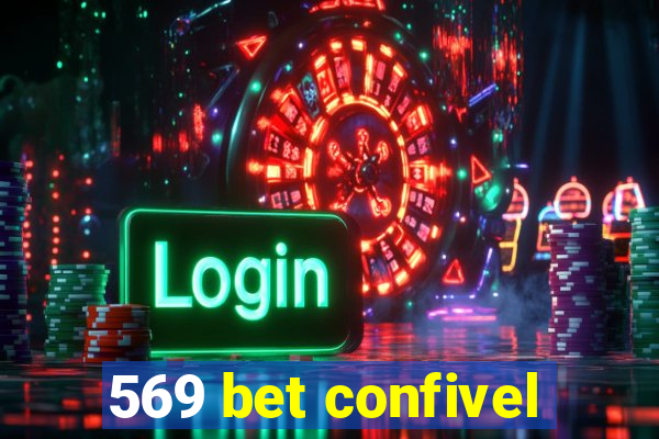 569 bet confivel
