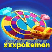 xxxpokemon