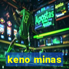 keno minas