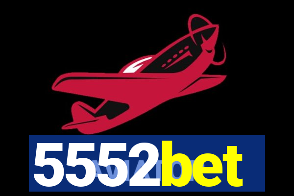 5552bet