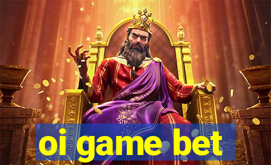 oi game bet