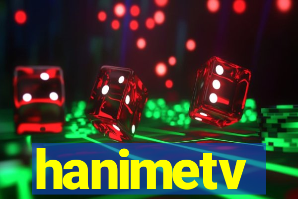 hanimetv