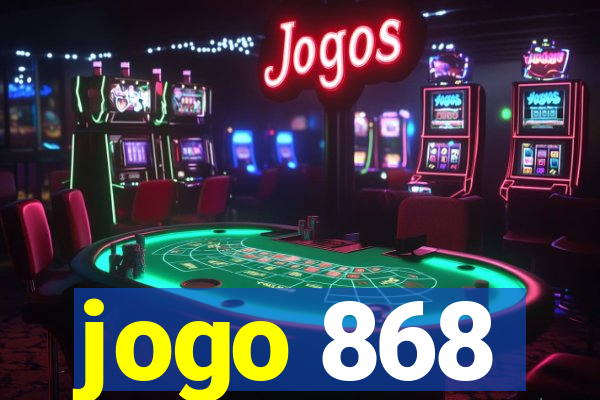 jogo 868