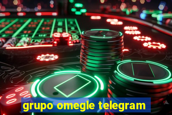 grupo omegle telegram