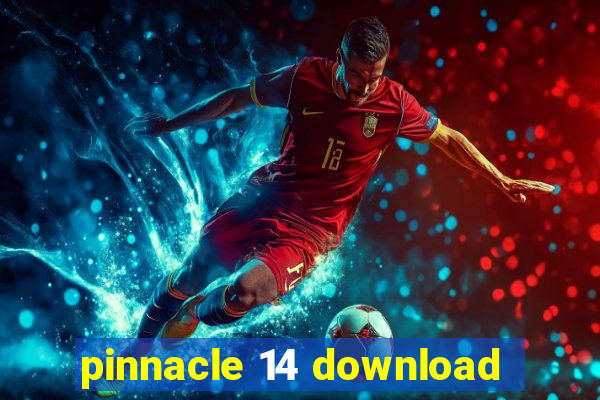pinnacle 14 download