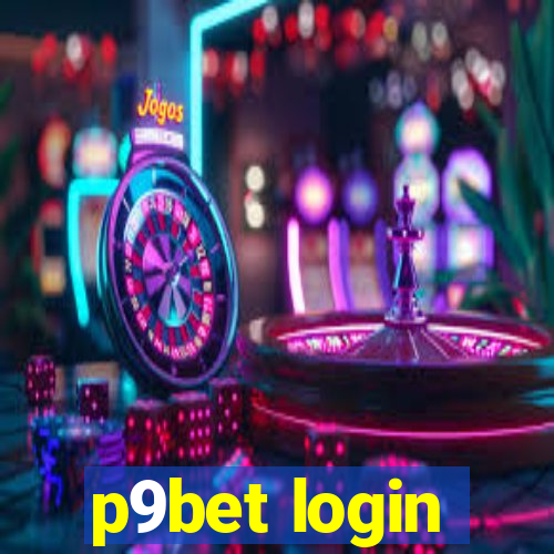 p9bet login