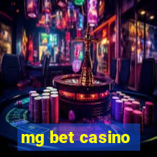 mg bet casino