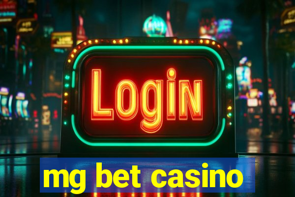 mg bet casino