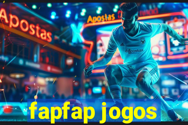 fapfap jogos