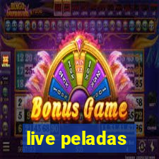live peladas