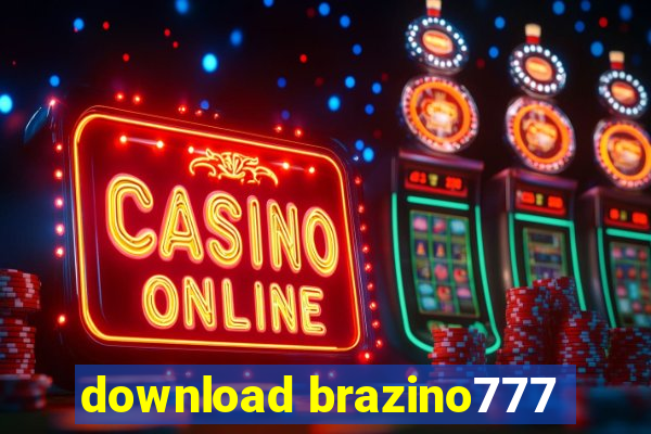 download brazino777