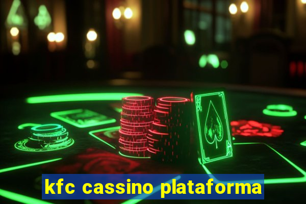 kfc cassino plataforma