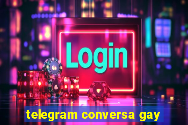 telegram conversa gay