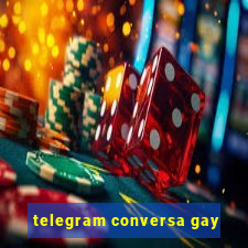 telegram conversa gay