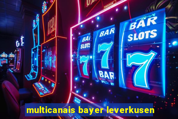 multicanais bayer leverkusen