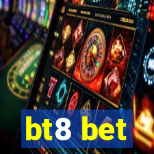 bt8 bet