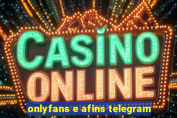 onlyfans e afins telegram