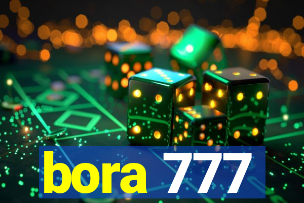 bora 777