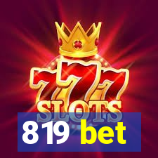 819 bet