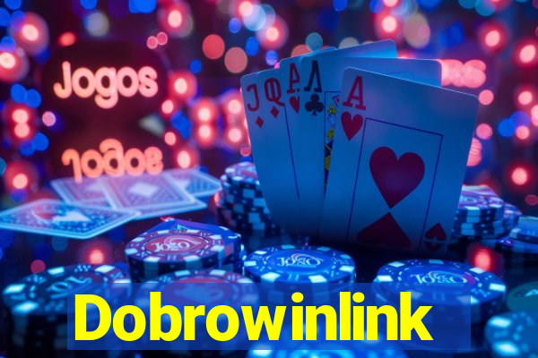 Dobrowinlink