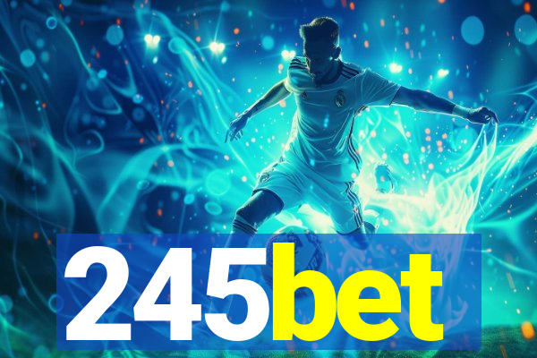 245bet