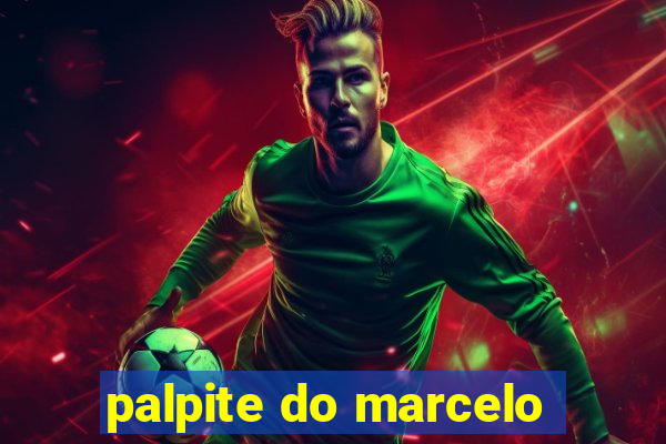 palpite do marcelo