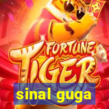 sinal guga