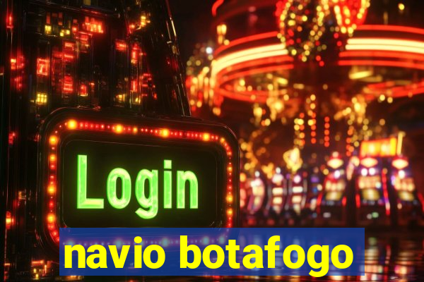 navio botafogo