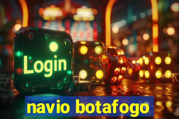 navio botafogo