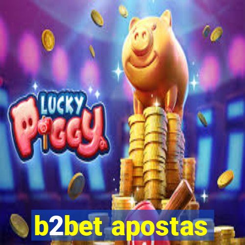 b2bet apostas
