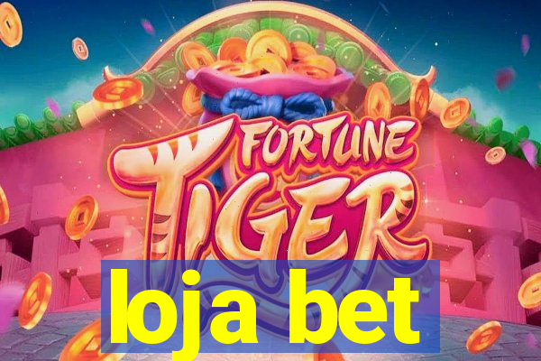 loja bet