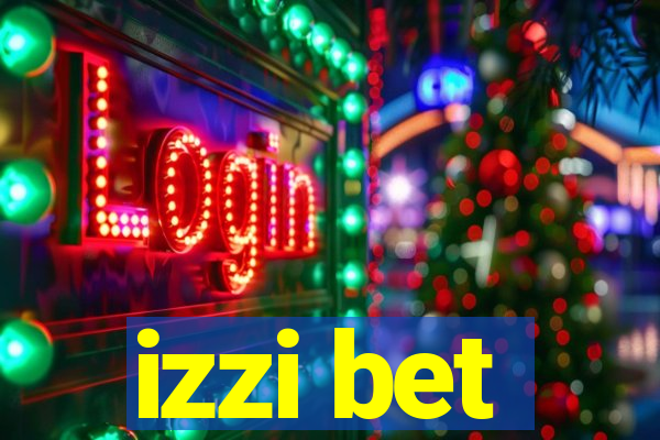 izzi bet